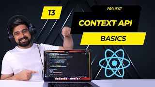 Context API in react | get the concept