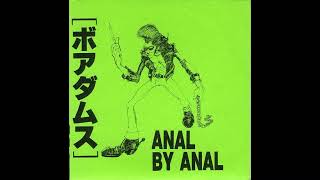 Boredoms - Anal by Anal // 7", Noise Rock, 1986
