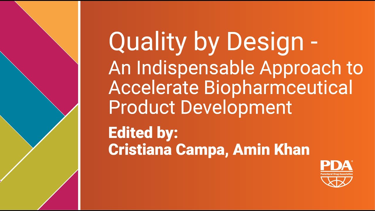 Hear from Editor Cristiana Campa about Quality by Design