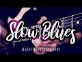 Slow Blues Solo in A minor | Suhr Modern Pro | Tabs & Backing Track
