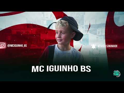 MC Iguinho BS - Sarradão ( Duduzin Perez )