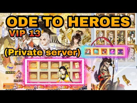ODE TO HEROES PRIVATE SERVER VIP 13 -  GM SHOP & FREE YUAN