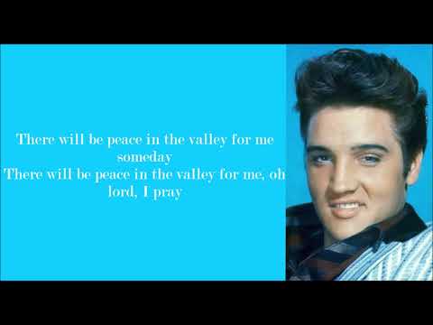 (There Will Be) Peace in the Valley (for Me) video
