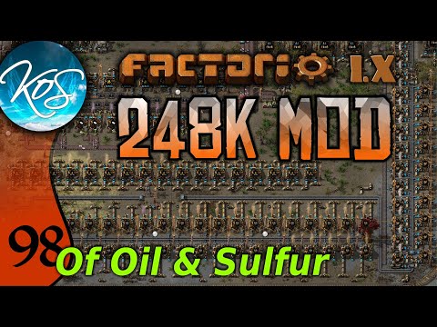 Factorio 248k Mod 98 - SULFUR DIVERSION! - Tips & Tricks