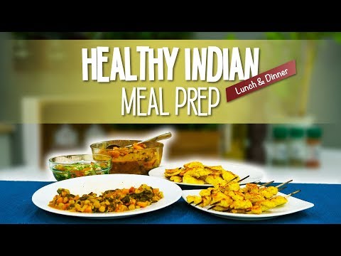 Healthy Indian Meal Prep Recipes for Lunch & Dinner (Calories Included) | Joanna Soh