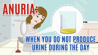 ABSENCE OR VERY SCARCE URINE: Causes Diagnosis and