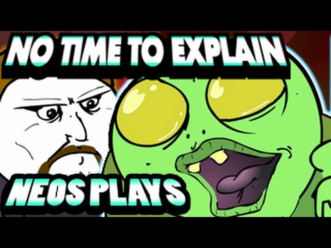 What Even Is This Game?! No Time To Explain Remastered