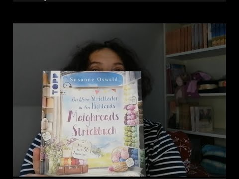 Wollkörbchengeplauder Maighreads Strickbuch und ein bisschen Drumherum