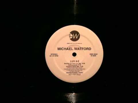 Michael Watford.Luv 4 2.Original Demo.East West Records.