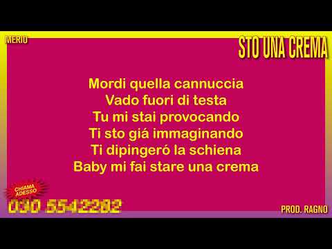 Merio - Sto una crema (Testo / Lyrics)
