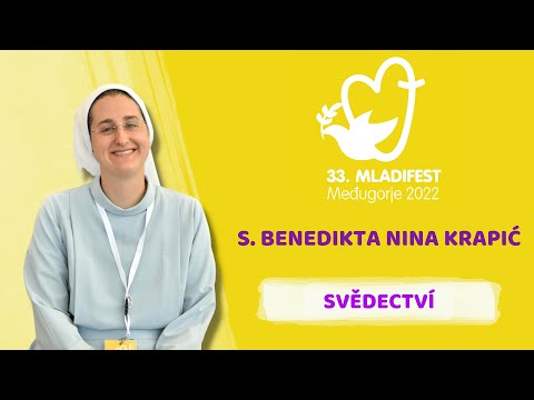 33. MLADIFEST SVĚDECTVÍ: Sestra Benedikta Nina Krapić