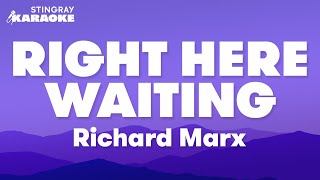 Download lagu Richard Marx - Right Here Waiting (Karaoke Version) mp3