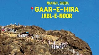 Download lagu Ghar-e-Hira | Jabal-e-Noor | Makkah Mukarramah | Saudi Arabia mp3