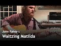 Waltzing Matilda - John Fahey guitar cover