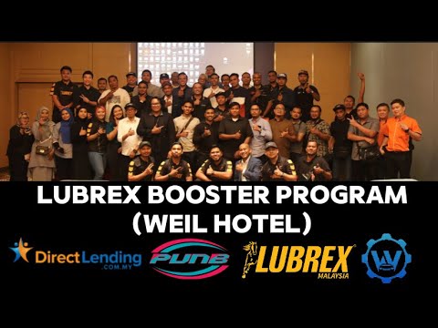 Lubrex Booster Program (WEIL HOTEL, IPOH)