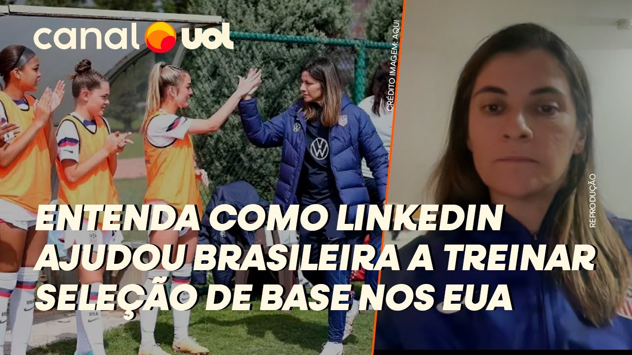 COMO EX-ATACANTE DO CORINTHIANS E FLAMENGO VIROU TREINADORA DE BASE DOS EUA POR MEIO DO LINKEDIN