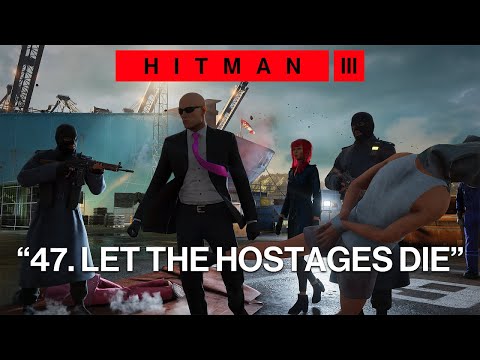 Hitman 3 - Rescue Mission gone wrong in Hantu Port