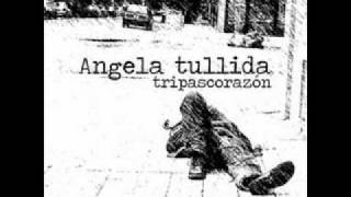 Angela Tullida - Corazón de cabaré