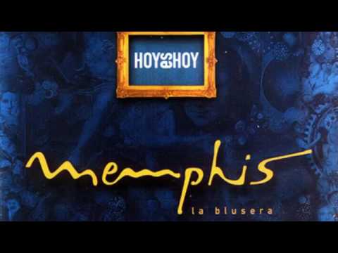 La ultima lagrima Memphis la Blusera