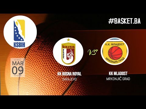 LIVE ◘ KK Bosna Royal vs KK Mladost ◘ 2018/2019 ◘ 20 kolo