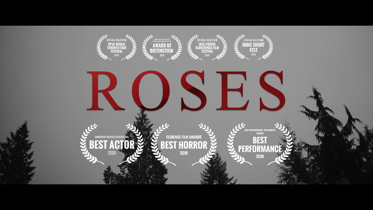 ROSES (2020) | Award Winning Short Film | Vancouver Film School