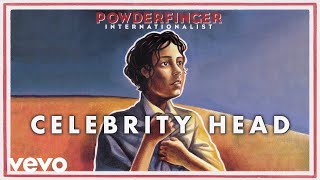 Powderfinger - Celebrity Head (Official Audio)