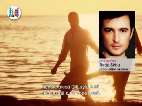 Proiectul DJ Layla - aceeasi fata, alt concept! PRO NEWS