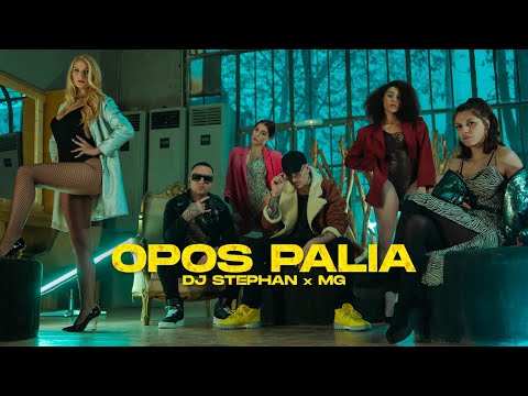 Opos Palia - Dj Stephan x MG (Official Music Video)