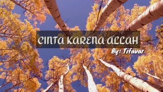 Download lagu CINTA KARENA ALLAH ( KUMPULAN PUISI) mp3