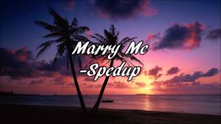 Marry Me - Jason Derulo Sped UP
