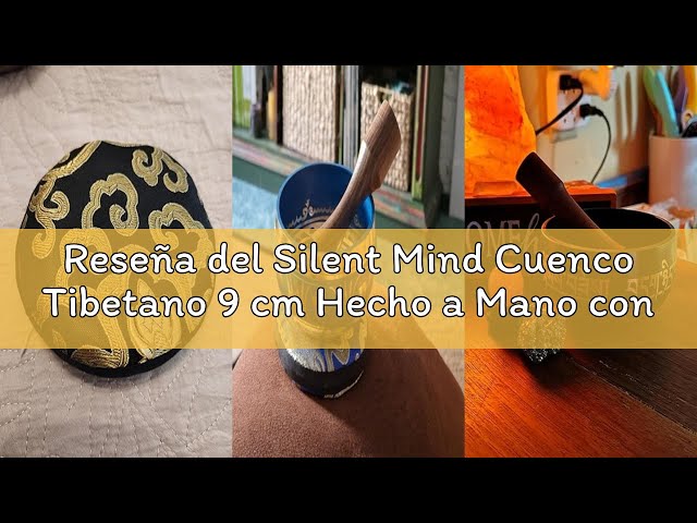 Vídeo relacionado con Silent Mind Cuenco Tibetano 10 cm Hecho a Mano con Mazo y Cojín - Sonido puro para meditación y relajación, artesanía de Nepal, ideal para regalo
