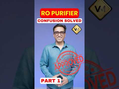 RO Water Purifier Confusion?