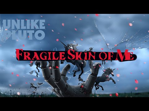Video thumbnail for Fragile Skin Of Me