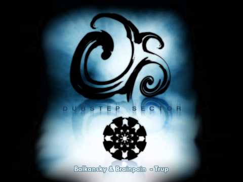 Balkansky & Brainpain  - Trup