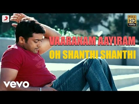 Vaaranam Aayiram - Oh Shanthi Shanthi Tamil Lyric | Harris Jayaraj | Suriya