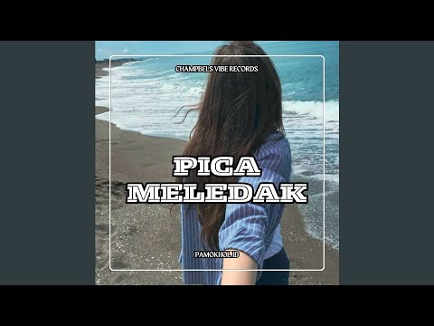 PICA MELEDAK