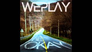 위플레이(Weplay) - Will Be Okay (Audio Teaser)