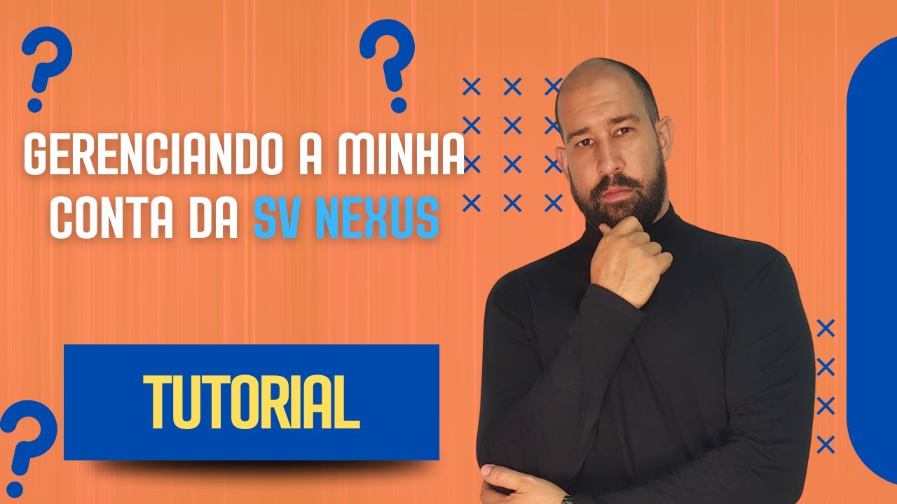 Gerenciando a minha conta da SV Nexus