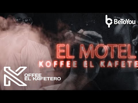Video El Motel (Letra) de Koffe El Kafetero