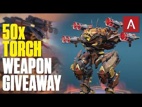 War Robots - New Giveaway 50x Torch Weapons Up For Grabs! WR Giveaway