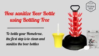 How to Sanitize Beer Bottles using Bottling tree