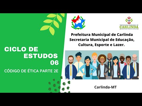 Explanação sobre o Código de Ética parte 2