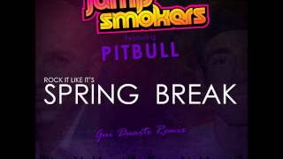 Spring Break - Jump Smokers ft. Pitbull (Gui Duarte Remix)