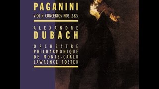 Alexandre Dubach - Niccolò Paganini: Violin Concerto No. 5 in A Minor / Andante un poco sostenuto