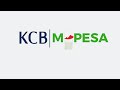 How To Transfer Money From M PESA To A KCB Account And Reverse