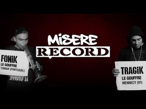 Mes souvenirs - Le Gouffre (Fonik & Tragik) - Le Rap Indé Ouvre Sa Gueule - Misère Record Beatz !!!
