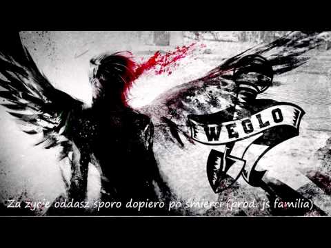 Węglo - Za życie oddasz sporo dopiero po śmierci (prod. js familia) [ŁUSKA #4]
