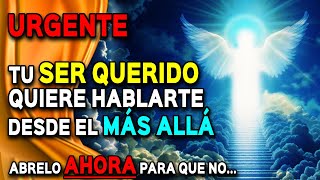 Alguien que AMASTE y FALLECIÓ quiere revelarte TODA LA VERDAD desde el MÁS ALLÁ