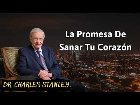 la promesa de sanar tu corazón - Charles Stanley