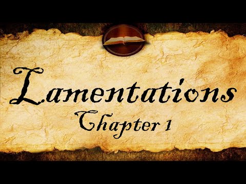 Lamentations Chapter 1 | KJV Audio (With Text)